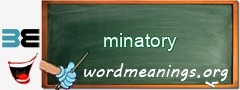 WordMeaning blackboard for minatory